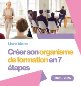 créer son organisme de formation sans prise de tête